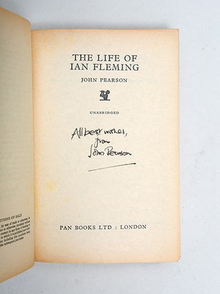The Life of Ian Fleming; [together with] James Bond: The Authorized Biography of 007. The Life consisting of three book-form editions and two magazine appearances: as James Bond alias Ian Fleming [in: Life Magazine, vol. 61, nos. 15-16, 7 & 14 October 1966] and as James Bond's Last Victim [in: Reader's Digest, vol. 93, no. 556, August 1968].