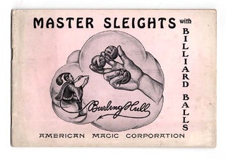 Item #25397 Master Sleights With Billiard Balls. A series of original sleights with minature...