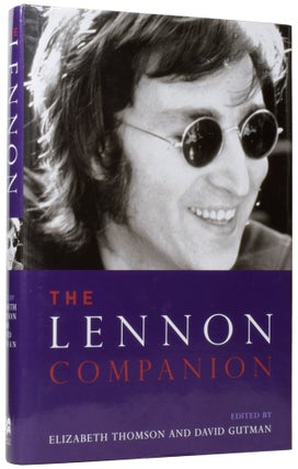 Item #25829 The Lennon Companion. Edited by Elizabeth Thomson and David Gutman. John LENNON
