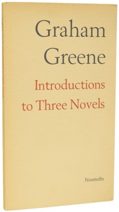 Item #33549 Introductions to Three Novels. Graham GREENE