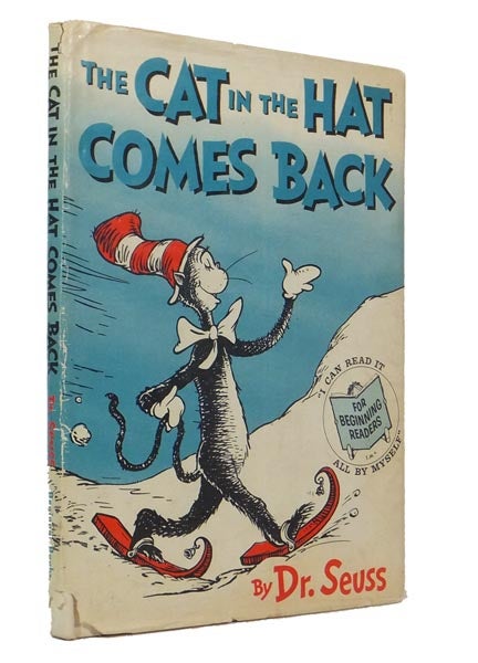 Item #36895 The Cat in the Hat Comes Back. SEUSS Dr, Theodo Seuss GEISEL.