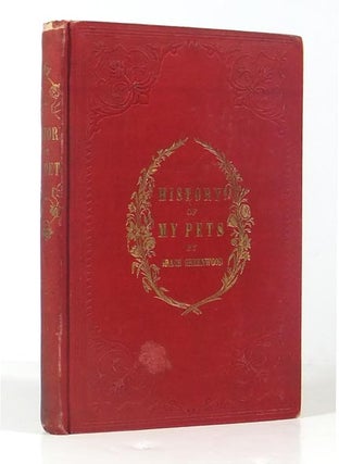 Item #38700 History of my Pets. With Engravings from Designs by Billings. Grace GREENWOOD, BILLINGS