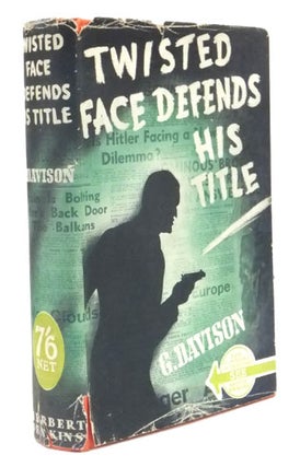 Item #39765 Twisted Face Defends His Title. Gilderoy DAVISON