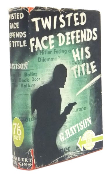 Item #39765 Twisted Face Defends His Title. Gilderoy DAVISON.