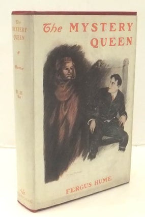 Item #40417 The Mystery Queen. Fergus Wright HUME