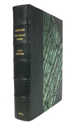 Item #42988 The History of the Valiant Knight Arthur of Little Britain. A Romance of Chivalry....