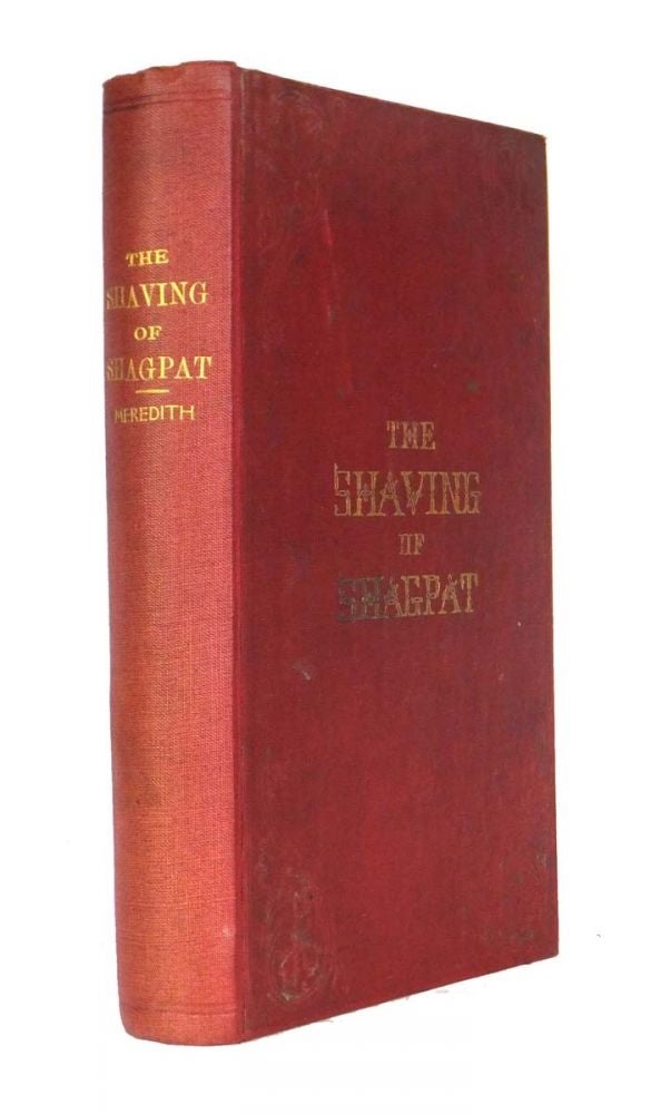 Item #43127 The Shaving of Shagpat. An Arabian Entertainment. George MEREDITH.