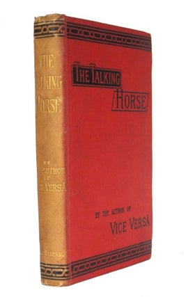 Item #43139 The Talking Horse and Other Stories. F. ANSTEY, pseud. Thomas Anstey GUTHRIE