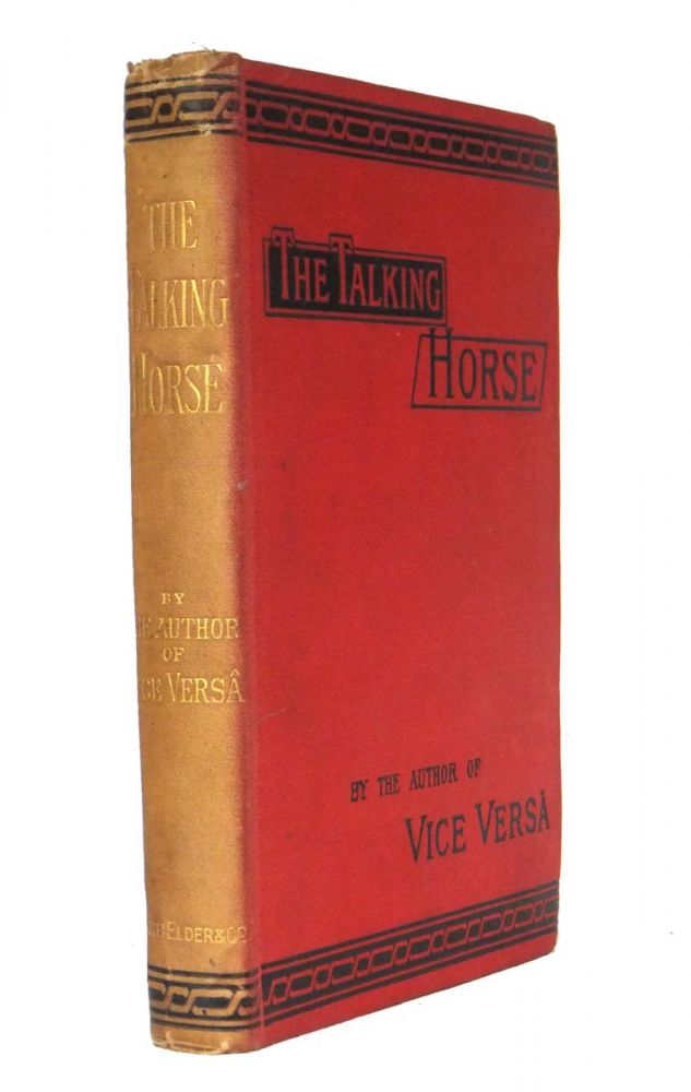 Item #43139 The Talking Horse and Other Stories. F. ANSTEY, pseud. Thomas Anstey GUTHRIE.