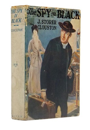 Item #44915 The Spy in Black. J. Storer CLOUSTON