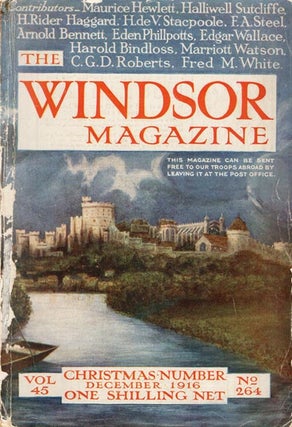 Item #45589 The Windsor Magazine No. 264. Vol. 45. Sir H. Rider HAGGARD, H. de V. STACPOOLE