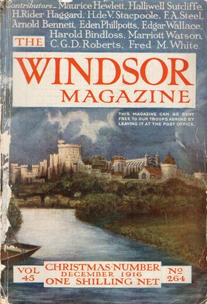 Item #45589 The Windsor Magazine No. 264. Vol. 45. Sir H. Rider HAGGARD, H. de V. STACPOOLE.