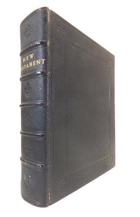 Item #45626 The New Testament, Of Our Lord and Saviour Jesus Christ. With Engravings on Wood from...