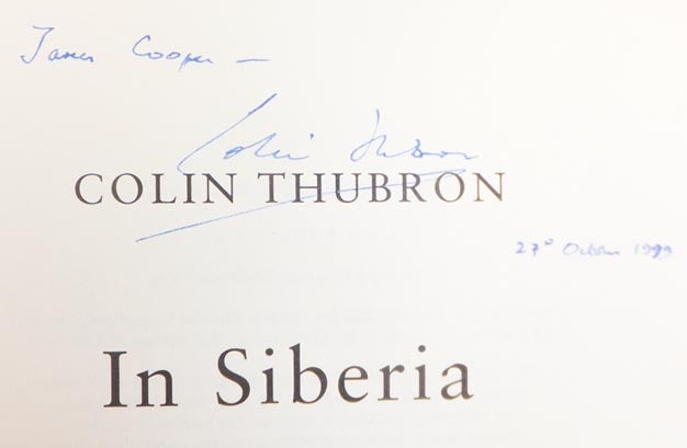 Item #45892 In Siberia. Colin THUBRON, born 1939.