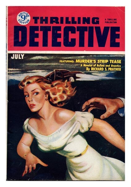 Item #46812 Murder's Strip Tease [and] The Wrong People [in] Thrilling Detective Magazine. Vol. VI, No. 12. Richard S. PRATHER, Mozley LAWRENCE.