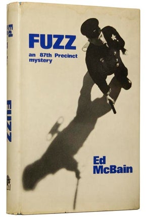 Item #47361 Fuzz: An 87th Precinct Mystery. Ed MCBAIN, Evan HUNTER