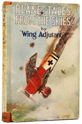 Item #47958 Plane Tales from the Skies. WING ADJUTANT, Wilfred Theodore BLAKE
