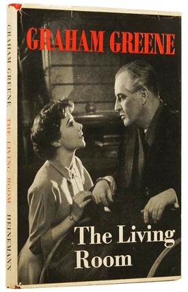 Item #48191 The Living Room. A Play in Two Acts. Graham GREENE