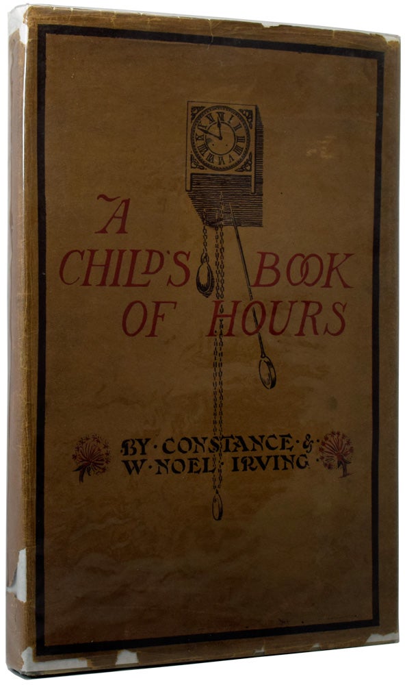 Item #49320 A Child's Book of Hours. Constance IRVING, W. Noel.