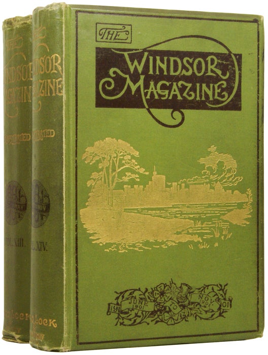 Item #49974 An Incident of African History [and] M.I. [in] The Windsor Magazine. Volumes XIII and XIV. Sir H. Rider HAGGARD, Rudyard KIPLING, Sir Winston S. CHURCHILL, Guy BOOTHBY, Anthony HOPE, E. Phillips OPPENHEIM, Richard MARSH, Sir Henry M. STANLEY.