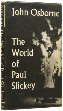 Item #50085 The World of Paul Slickey. John OSBORNE