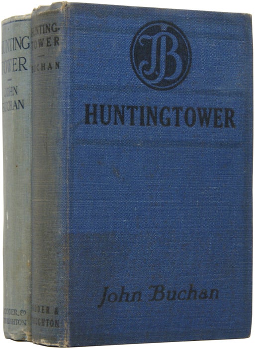 Item #50309 Huntingtower. John BUCHAN, 1st Baron Tweedsmuir.
