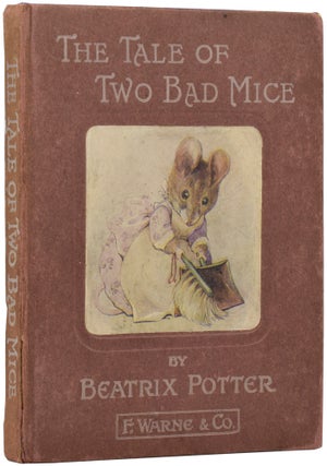 Item #50617 The Tale of Two Bad Mice. Beatrix POTTER