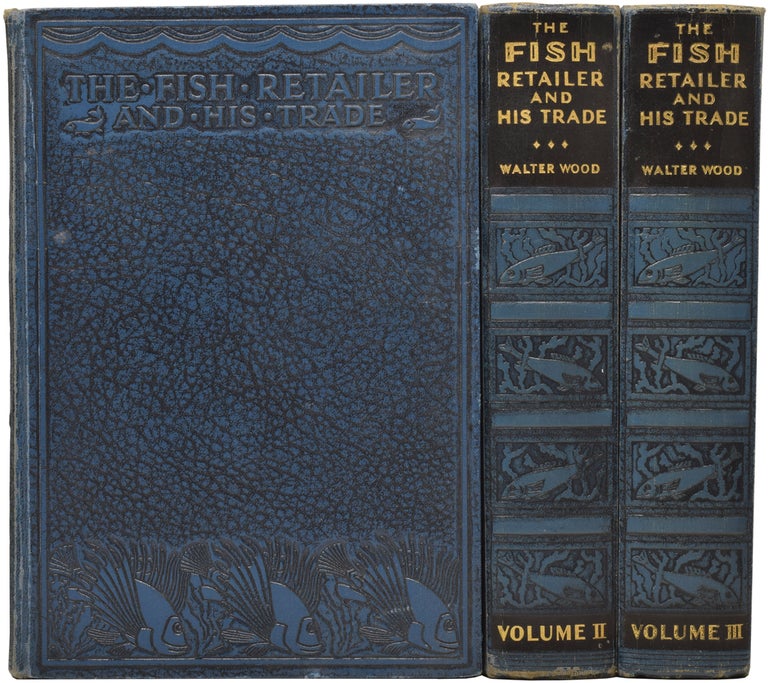 Item #50858 The Fish-Retailer and his Trade. Walter WOOD.