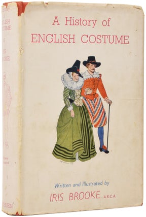 Item #50908 A History of English Costume. Iris BROOKE