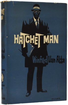 Item #51436 Hatchet Man. Winfred VAN ATTA, 1910- 1990