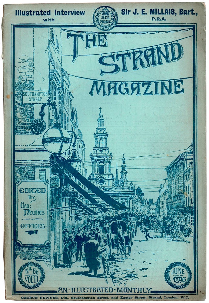 Item #51490 An African Millionaire [in] The Strand Magazine. Volumes 12 and 13, numbers 66 to 77. Grant ALLEN, Arthur Conan DOYLE, William LE QUEUX.