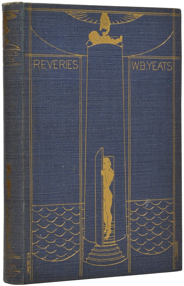 Item #51606 Reveries Over Childhood and Youth. W. B. YEATS, William Butler.