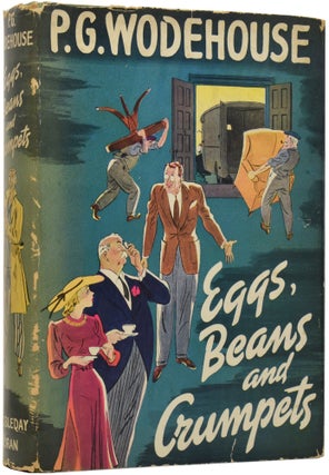 Item #51948 Eggs, Beans and Crumpets. P. G. WODEHOUSE, Pelham Grenville