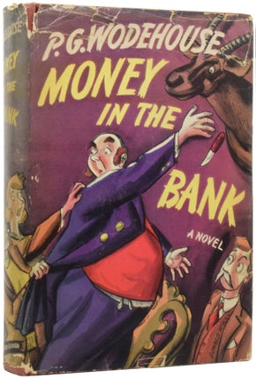 Item #51967 Money In the Bank. P. G. WODEHOUSE, Pelham Grenville