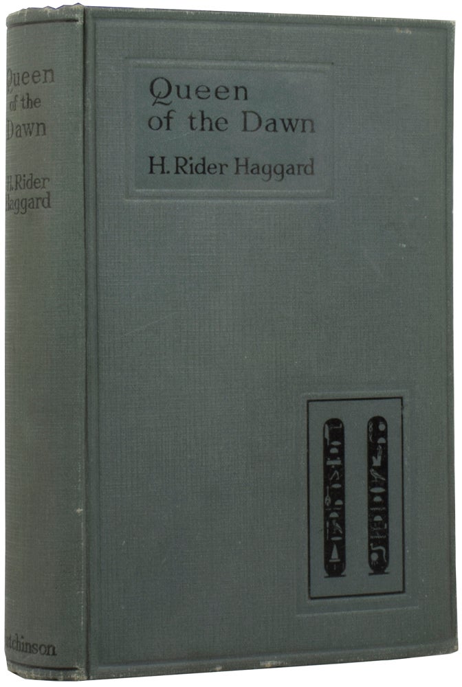 Item #52403 Queen of The Dawn. Henry Rider HAGGARD, Sir.