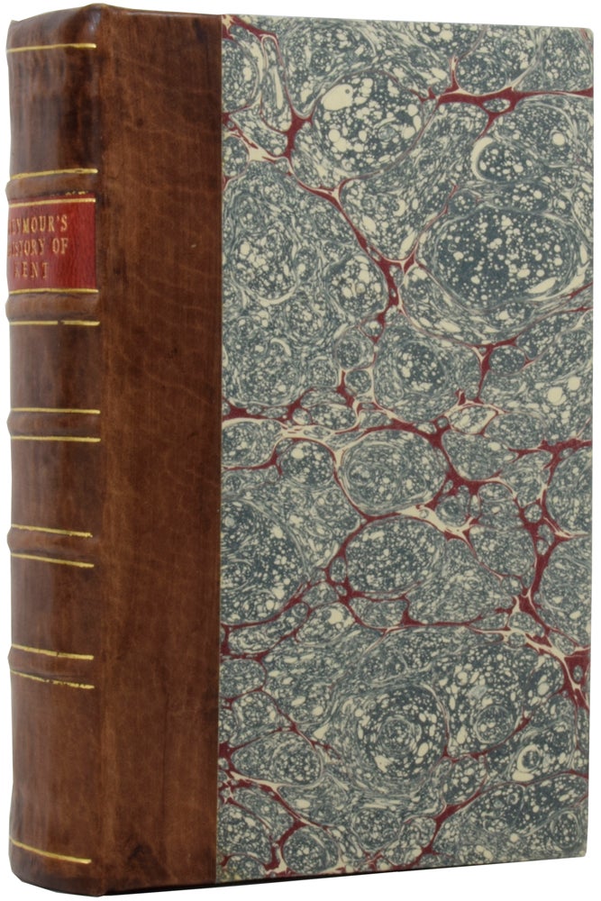 Item #52883 A New Topographical, Historical, and Commercial Survey of the Cities, Towns, and Villages, of the County of Kent. Arranged in Alphabetical Order. Charles SEYMOUR.