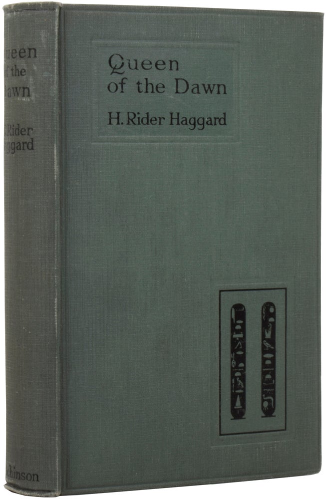 Item #52952 Queen of The Dawn. Henry Rider HAGGARD, Sir.