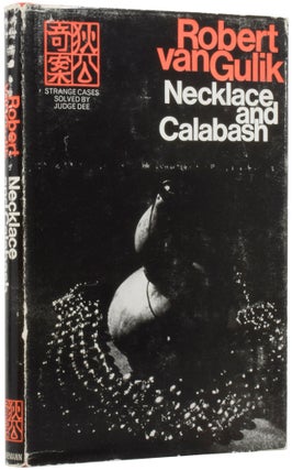 Item #53098 Necklace and Calabash. More Judge Dee Mysteries. Robert VAN GULIK