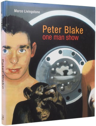 Item #53586 Peter Blake: One Man Show. Marco LIVINGSTONE, born 1952