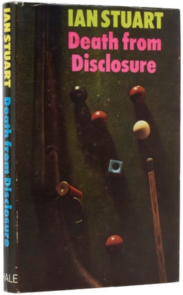 Item #53674 Death from Disclosure. Ian STUART