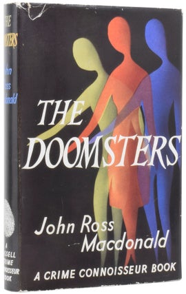 Item #53730 The Doomsters. John Ross MACDONALD, 1915–1983, Kenneth MILLAR