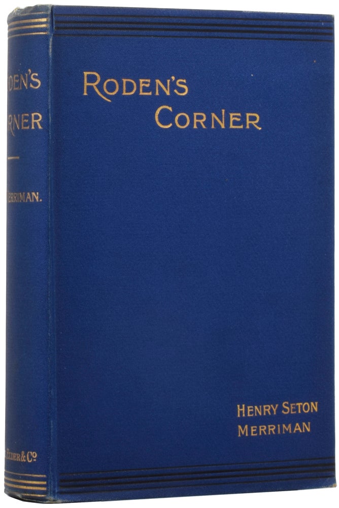 Item #53976 Roden's Corner. Henry Seton MERRIMAN, Hugh Stowell Scott.