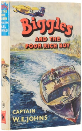 Item #54042 Biggles and the Poor Rich Boy. Another case from the records of Biggles and the...