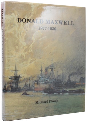 Item #54269 Donald Maxwell 1877-1936. Michael FFINCH, born 1934
