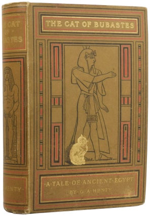 Item #54279 The Cat of Bubastes. A Tale of Ancient Egypt. With eight full page illustrations by...