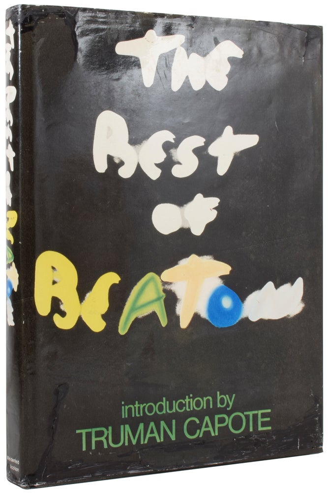 Item #54442 The Best of Beaton. With notes on the photographs by Cecil Beaton. Introduction by Truman Capote. Cecil BEATON, Truman CAPOTE, introduction.