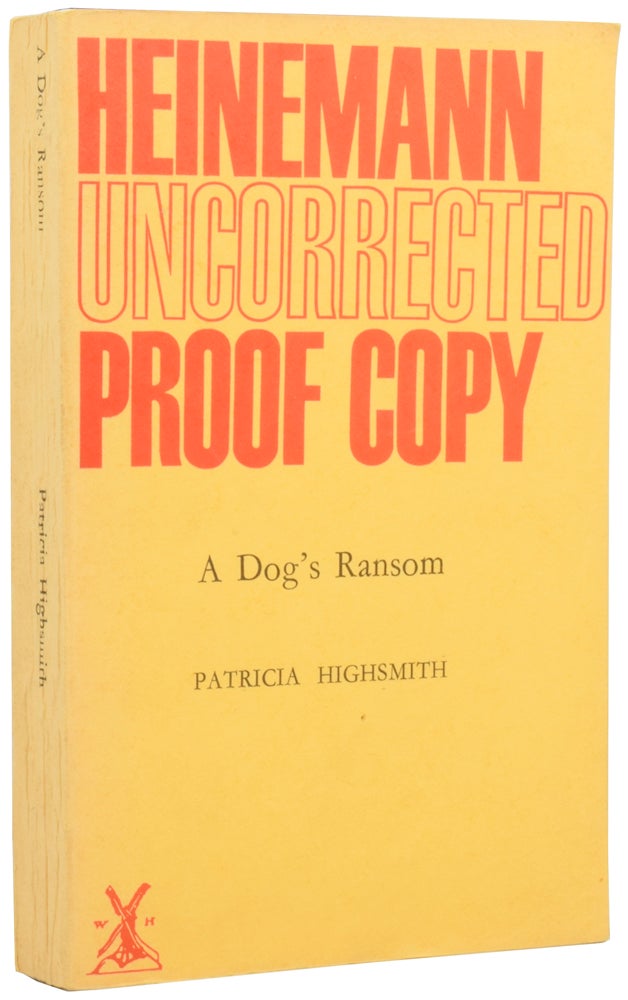 Item #54700 A Dog's Ransom. Patricia HIGHSMITH.
