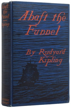 Item #55217 Abaft the Funnel. Rudyard KIPLING, Joseph