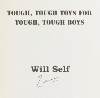Tough, Tough Toys for Tough, Tough Boys.