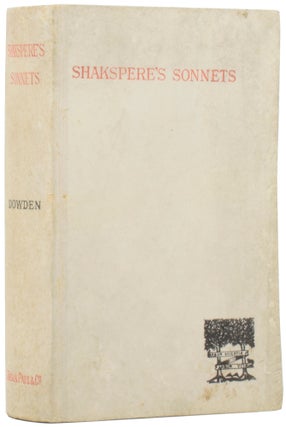 Item #55683 The Sonnets of Shakspere. William SHAKSPERE, Edward DOWDEN
